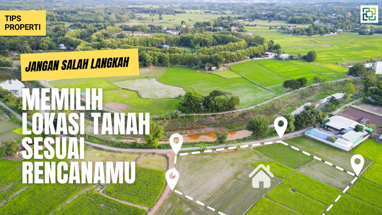 Ilustrasi Memilih lokasi tanah sesuai rencana kamu