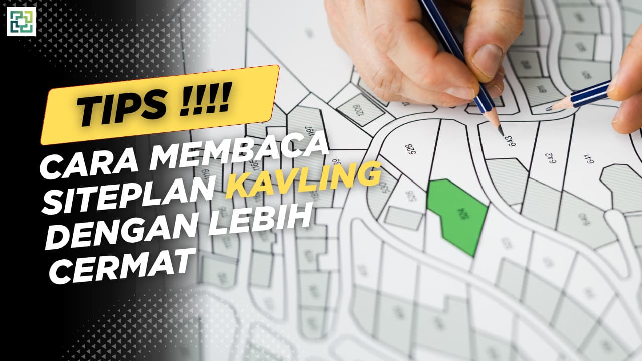 Ilustrasi Cara membaca site plan kavling dengan lebih cermat